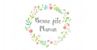 Spécial fête des mamans
